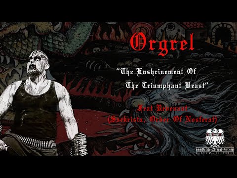 Orgrel - The Enshrinement Of The Triumphant Beast - Trackpremiere 2025