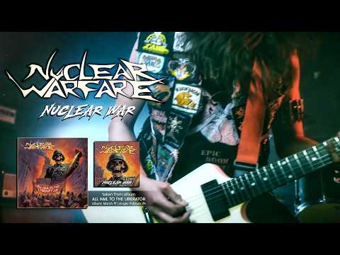 NUCLEAR WARFARE - Nuclear War (official video)