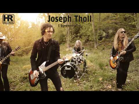 JOSEPH THOLL - 'I Syrenens Tid' (MUSIC VIDEO | HIGH ROLLER RECORDS 2026)