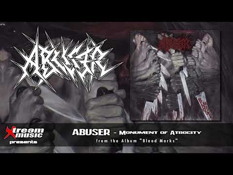 ABUSER - Monument of Atrocity [2026]