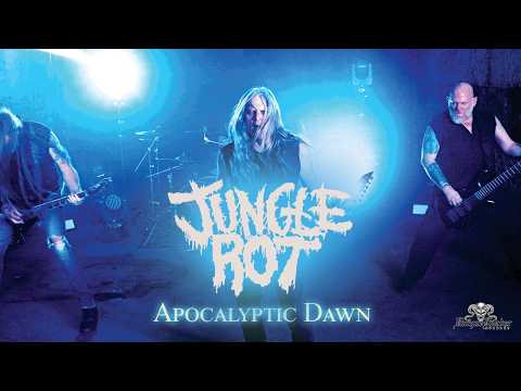 Jungle Rot - Apocalyptic Dawn (Official Video)