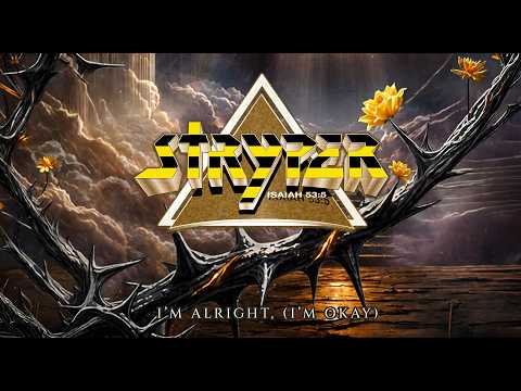 Stryper - 'I'm Alright (I'm Okay)' - Official Lyric Video