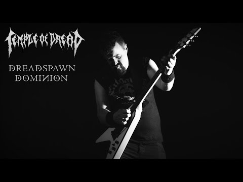 Temple Of Dread - Dreadspawn Dominion [Official Music Video]