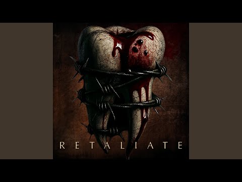 Retaliate