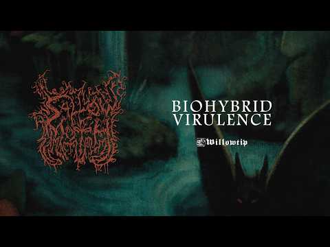 Sallow Moth 'Biohybrid Virulence' - Official Track