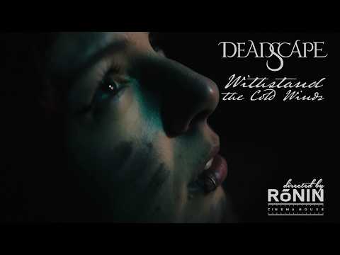 DEADSCAPE - Withstand the Cold Winds (Official Video)