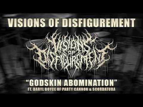 VISIONS OF DISFIGUREMENT - GODSKIN ABOMINATION (FT. DARYL BOYCE) [OFFICIAL MUSIC VIDEO](2026)SW EXCL