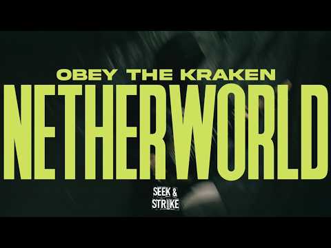 Obey the Kraken - 'Netherworld' (Official Music Video)