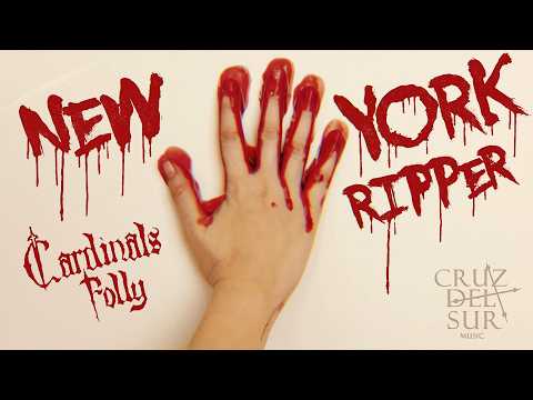 CARDINALS FOLLY New York Ripper