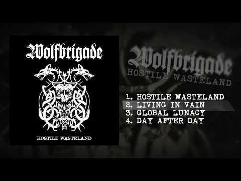 Wolfbrigade - Hostile Wasteland (Full Album)