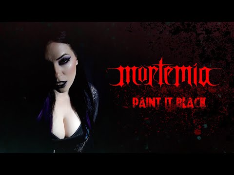 MORTEMIA - Paint it Black (feat. Kristin Starkey)