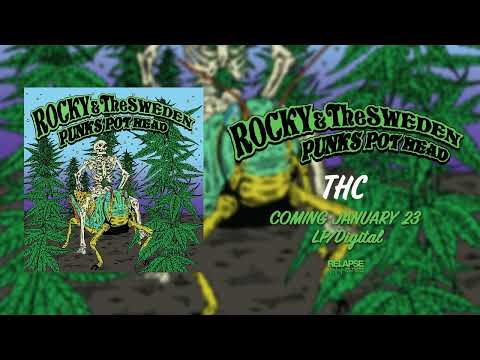 ROCKY & THE SWEDEN - THC (Official Audio)