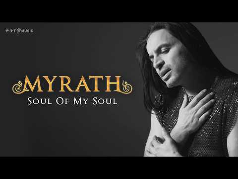 MYRATH - Soul Of My Soul (Official Video) | New Album 'Wilderness Of Mirrors' Out March 27th