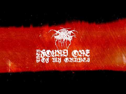 Darkthrone - They Found One Of My Graves - Official Lyric Video (from the album Pre-Historic Metal)