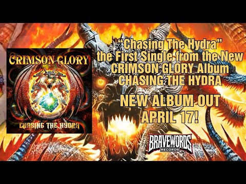 CRIMSON GLORY “Chasing The Hydra” Official Lyric Video - BraveWords Records