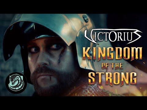 VICTORIUS - Kingdom Of The Strong (Official Music Video)