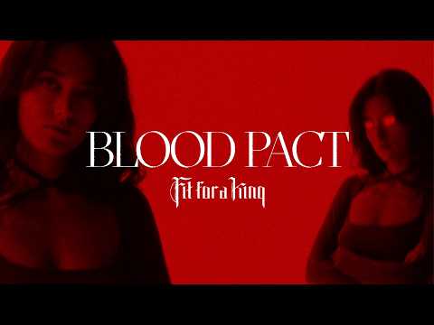 Fit For A King - Blood Pact